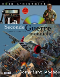 La Seconde Guerre mondiale
