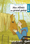 Mes rves au grand galop