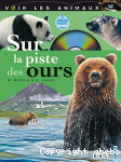 Sur la piste des ours
