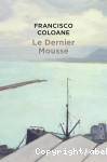 Le Dernier mousse