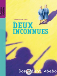 Les deux inconnues