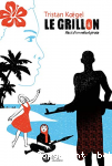Le grillon, rcit d'un enfant pirate