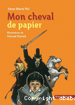 Mon cheval de papier