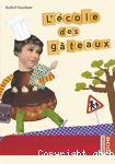 L'cole des gteaux