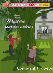 Mystre sous les arbres