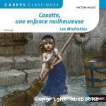 Cosette, une enfance malheureuse