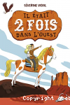 Il tait 2 fois dans l'ouest
