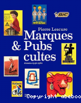 Marques et pubs cultes : annes 1940-1960