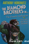 The diamond brothers in the french confection