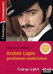 Arsne Lupin gentleman cambrioleur