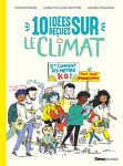 10 ides reues sur le climat