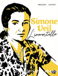 Simone Veil : L'Immortelle