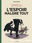 Le Spirou d'Emile Bravo : deuxime partie