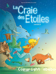 La craie des étoiles l'intégrale