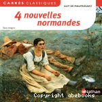 4 nouvelles normandes - XIXe sicle, anthologie